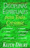 Disciplinas Espirituales para Todo Creyente