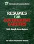 Resumes for Government Careers (Vgm Professional Resumes Series)