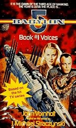 Voices (Babylon 5, Book 1)