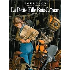 Les Passagers du Vent, Tome 6 : La Petite Fille Bois-Ca�man : Livre 1