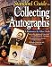 The Standard Guide to Collecting Autographs: A Reference & Value Guide