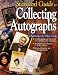 Books : The Standard Guide to Collecting Autographs: A Reference & Value Guide