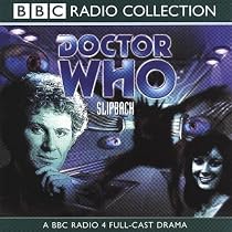 Doctor Who: Slipback (BBC Radio Collection): Slipback