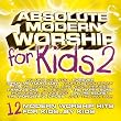 Absolute Modern Worship for Kids: 2 (Yellow)