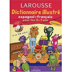 Dictionnaire Illustr� : Espagnol, CP-CE1, 5-7 ans (CD audio inclus)