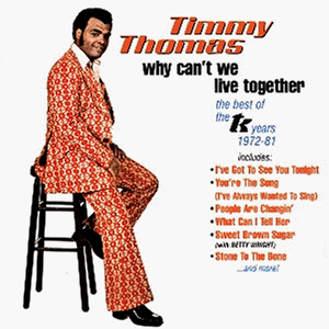 Timmy Thomas - Why Can