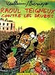 Raoul Teigneux contre les Druzes