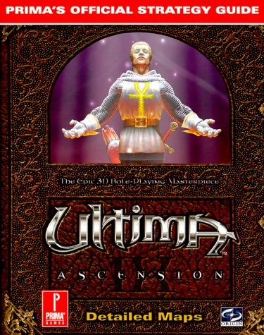 Cover image : Ultima: Ascension (Prima's Official Strategy Guide)