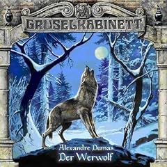 Gruselkabinett 20 - Der Werwolf