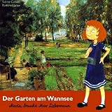 Der Garten am Wannsee: Maria besucht Max Liebermann - Sabine Carbon