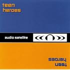 Audio Satellite by  Teen Heroes 
