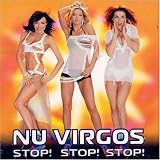Stop! Stop! Stop! - Nu Virgos