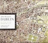 John Rocque's Dublin : a guide to the Georgian city