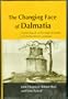 Changing Face of Dalmatia Archaeological (Pets of Today Series)