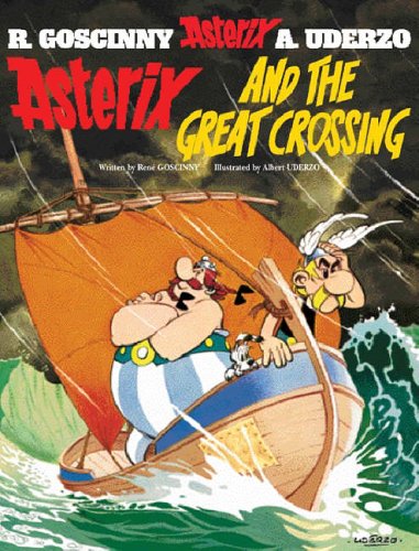 Asterix and the Great Crossing (Asterix (Orion Paperback))