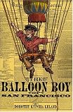Search : The Balloon Boy of San Francisco