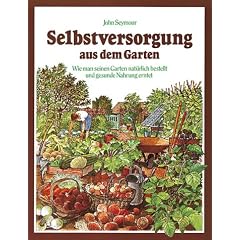 Selbstversorgung aus dem Garten