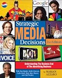 Strategic Media Decisions