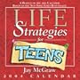 Life Strategies For Teens 2004 Day-To-Day Calendar