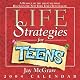 Life Strategies for Teens