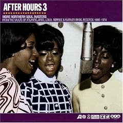 After Hours 3 - More Northern Soul Masters