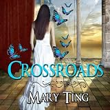 Crossroads: Crossroads Saga