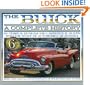 The Buick: A Complete History (Automobile Quarterly Magnificent Marque Books)