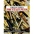 Collectible Fountain Pens : Parker Sheaffer Wahl-Eversharp Waterman(1018) by  Glen Bowen