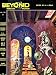 Books : Beyond Fantasy Fiction : July 1953 (Vol. 1, #1)
