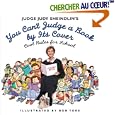 Judge Judy Sheindlin's You Can't Judge a Book by Its Cover: Cool Rules for School
