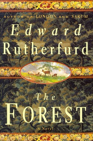 By Edward Rutherfurd: The Forest