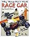 Race Car (Why Things Don't Work)