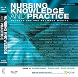 Nursing knowledge and practice : foundations for decision making