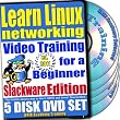 Learn Linux Networking for a Beginner Video Training and Two Certification Exams Bundle, Slackware Edition. 5-disc DVD Set, Ed.2011