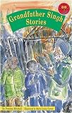 Grandfather Singh stories