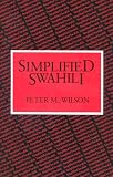 Simplified Swahili (Longman Language Text)
