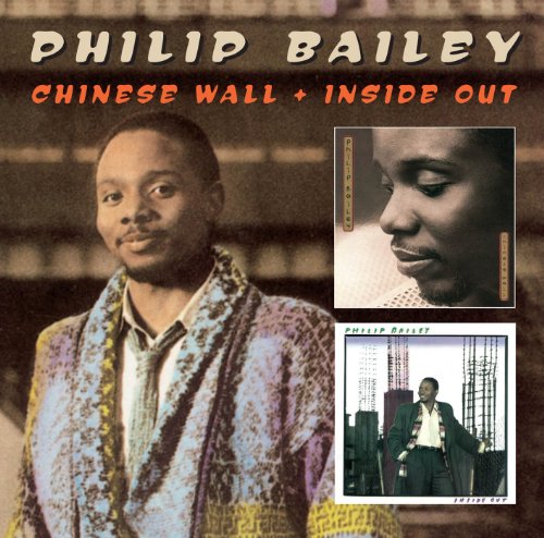 Philip Bailey - Chinese Wall / Inside - Zortam Music