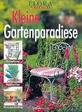 Produkt-Bild: Flora. Kleine Gartenparadiese