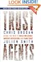 Trust Agents: Using the Web to Build Influence, Improve Reputation, and Earn Trust