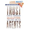 Trust Agents: Using the Web to Build Influence, Improve Reputation, and Earn Trust