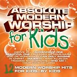 Absolute Modern Worship for Kids
