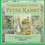 Gardening with Peter Rabbit: A Gardening Set