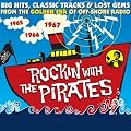 Rockin' With the Pirates: Big Hits Classic Tracks