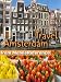 Books : Travel Amsterdam, Netherlands 2012 - Illustrated Guide, Phrasebook & Maps (Mobi Travel)