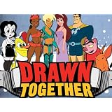 Drawn Together Season 1