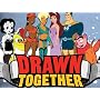 Drawn Together Season 1
