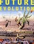 Future Evolution
