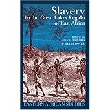 slavery in the great lakes region of east africa eastern african studies