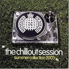 Ministry of Sound: Chillout Session Summer 2003