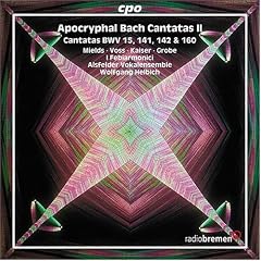 Bach - Apocryphal Cantatas II